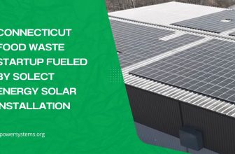 Connecticut Food Waste Startup Fueled by Solect Energy Solar Installation