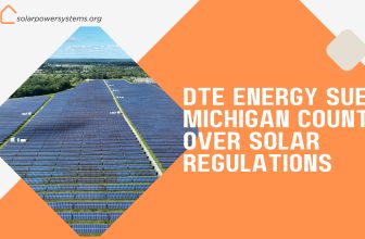 DTE Energy Sues Michigan County Over Solar Regulations