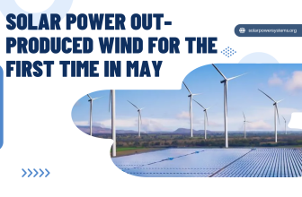 Solar Outproduces Wind in US for First Time