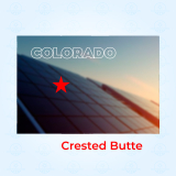 Top Solar Companies in Crested Butte, Colorado