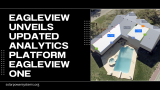 Eagleview Unveils Updated Analytics Platform Eagleview One