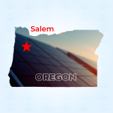 Top Solar Companies in Salem, Oregon