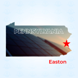 Top Solar Companies in Easton, Pennsylvania