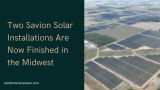 Two Savion Solar Installations Are Now Finished in the Midwest