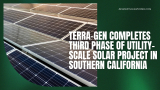 Terra-Gen Completes Third Phase of Utility-Scale Solar Project in Southern California