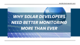 Why Solar Developers Need Better Monitoring More Than Ever
