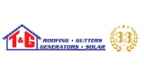 T &  G Roofing and Solar Company review